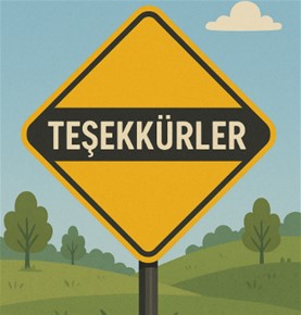 Bizi Tercih Ettiğiniz İçin Teşekkür Ederiz