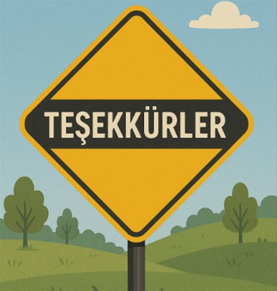 Bizi Tercih Ettiğiniz İçin Teşekkür Ederiz